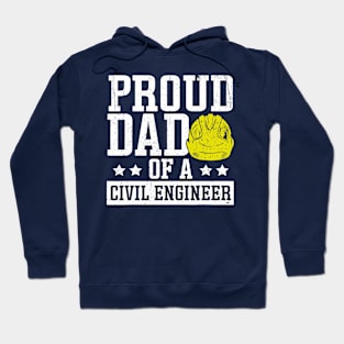 Civil Engineering Proud Dad Construction Civil Engineer Hoodie